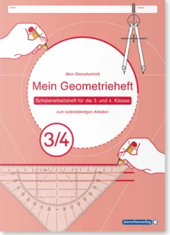 Sternchenverlag GmbH Mein Geometrieheft 3/4 New