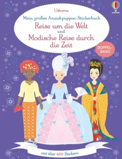 Mein großes Anziehpuppen-Stickerbuch: Reise um die Welt und Modische Reise durch die Zeit-Usborne Verlag Discount