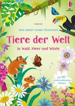 Mein Immer-wieder-Stickerbuch: Tiere der Welt-Usborne Verlag Best