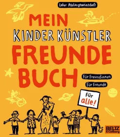 Mein Kinder Künstler Freundebuch-Beltz Verlagsgruppe