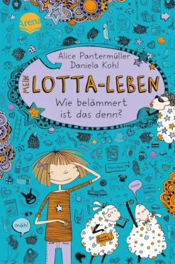Mein Lotta-Leben 02. Wie belämmert ist das denn?-Arena Verlag GmbH Hot