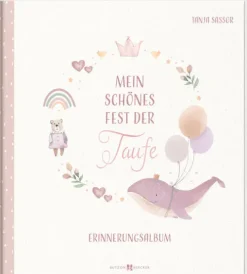 Mein schönes Fest der Taufe-Butzon & Bercker