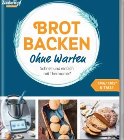 falkemedia GmbH mein ZauberTopf Einfach lecker! Brot backen - Ohne Warten Clearance