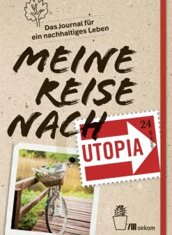 Meine Reise nach Utopia-Oekom Verlag GmbH Clearance
