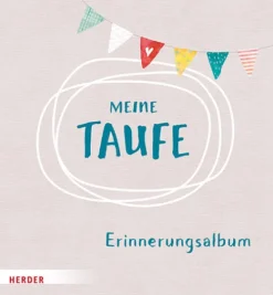 Herder Verlag GmbH Meine Taufe Erinnerungsalbum Online