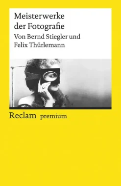 Reclam Philipp Jun. Meisterwerke der Fotografie New