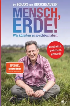 dtv Verlagsgesellschaft Mensch, Erde! Wir könnten es so schön haben Discount