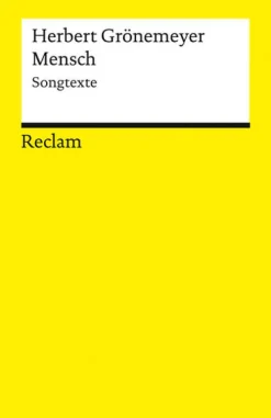 Reclam Philipp Jun. Mensch. Songtexte New