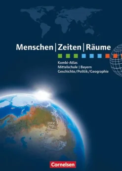 Menschen Zeiten Räume - Kombi-Atlas für Bayern mit Arbeitsheft-Cornelsen Verlag GmbH Best