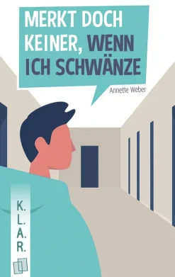 Verlag an der Ruhr GmbH Merkt doch keiner, wenn ich schwänze. Hot