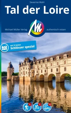 MICHAEL MÜLLER REISEFÜHRER Tal der Loire-Michael Müller Verlag Discount
