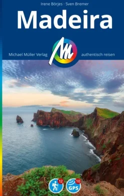 Michael Müller Verlag MICHAEL MÜLLER REISEFÜHRER Madeira New