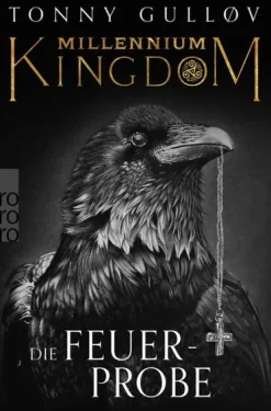 Rowohlt Taschenbuch Millennium Kingdom: Die Feuerprobe Online