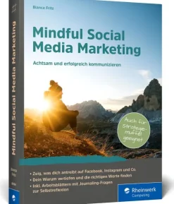 Mindful Social Media Marketing-Rheinwerk Verlag GmbH Online