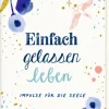Mini-Hardcover - Einfach gelassen leben-Coppenrath Sale