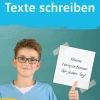 10-Minuten-Training Texte schreiben. Deutsch 5./6. Klasse-Klett Lerntraining