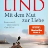 Mit dem Mut zur Liebe-Knaur eBook Outlet