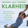 Mit Herz und Klarheit-Piper Verlag GmbH