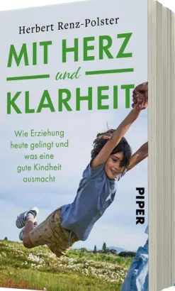 Mit Herz und Klarheit-Piper Verlag GmbH