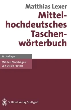 Hirzel S. Verlag Mittelhochdeutsches Taschenwörterbuch Sale