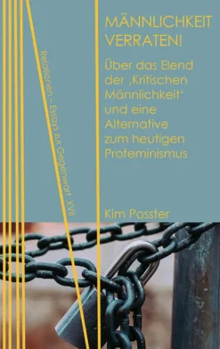 Neofelis Verlag GmbH Männlichkeit verraten! Outlet