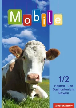 Westermann Schulbuch Mobile Heimat- und Sachunterricht 1 / 2. Schulbuch. Bayern Discount
