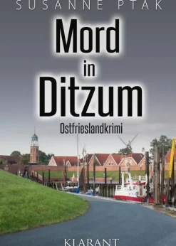 Klarant Mord in Ditzum. Ostfrieslandkrimi