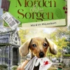 Morden ohne Sorgen - Mord im Mausoleum-beTHRILLED