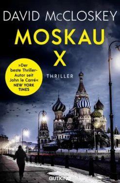 Gutkind Verlag Moskau X (CIA-Agentin Artemis Procter, Bd. 2) New