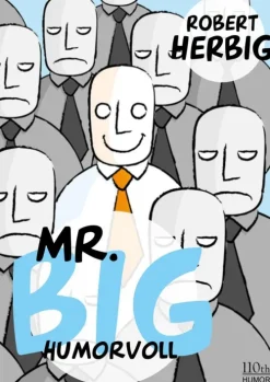 110th Mr. Big - humorvoll Hot