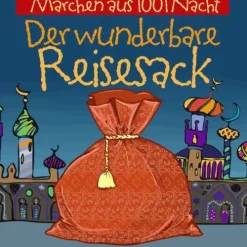 ZYX Music Märchen aus 1001 Nacht - Der wunderbare Reisesack, 1 Audio-CD Online