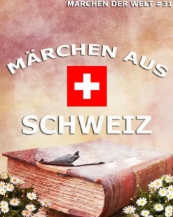 Jazzybee Verlag Märchen aus Schweiz Online