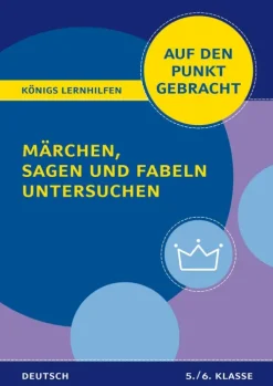 Bange C. GmbH Märchen, Sagen und Fabeln untersuchen - Klasse 5/6 - Deutsch Best