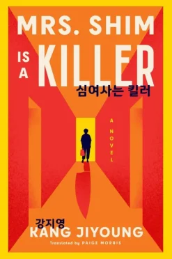 Mrs. Shim Is a Killer-Harper Collins Publ. USA Outlet