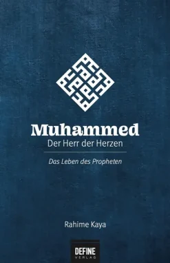 Muhammed - Der Herr der Herzen-Define Verlag Best