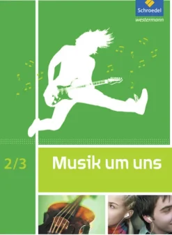 Musik um uns SI. Schulbuch 2 / 3-Schroedel Verlag GmbH Discount
