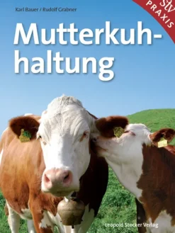 Mutterkuhhaltung-Stocker Leopold Verlag Online