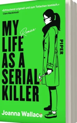 My Life as a Serial Killer-Piper Verlag GmbH
