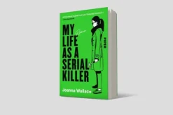 My Life as a Serial Killer-Piper Verlag GmbH