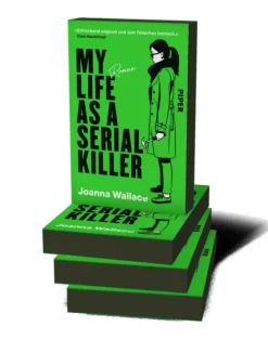 My Life as a Serial Killer-Piper Verlag GmbH