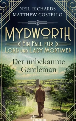 beTHRILLED Mydworth - Der unbekannte Gentleman Outlet