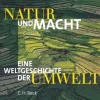 C.H. Beck Natur und Macht