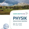 Cornelsen Verlag GmbH Natur und Technik - Physik Band 8: Wahlpflichtfächergruppe II-III - Realschule Bayern - Schülerbuch Clearance