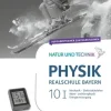 Cornelsen Verlag GmbH Natur und Technik - Physik Band 10: Wahlpflichtfächergruppe I - Realschule Bayern - Aufgabentrainer Clearance