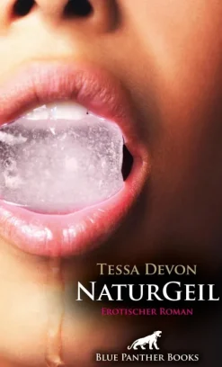 NaturGeil | Erotischer Roman-Blue Panther Books New