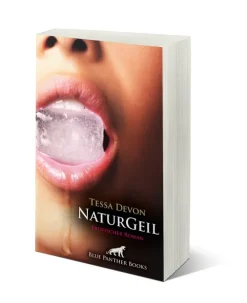 NaturGeil | Erotischer Roman-Blue Panther Books New