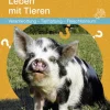 Kallmeyer'sche Verlags- Neue Wege in die Biologie: Leben mit Tieren New
