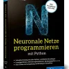 Neuronale Netze programmieren mit Python-Rheinwerk Verlag GmbH Clearance
