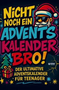 Nicht noch ein Adventskalender, Bro!-RBM Publishing Outlet