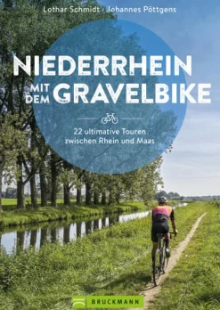 Bruckmann Verlag GmbH Niederrhein mit dem Gravelbike 22 ultimative Touren zwischen Rhein und Maas Outlet